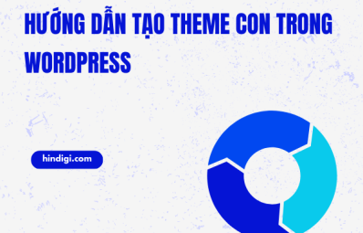 Hướng Dẫn Tạo Theme Con trong WordPress